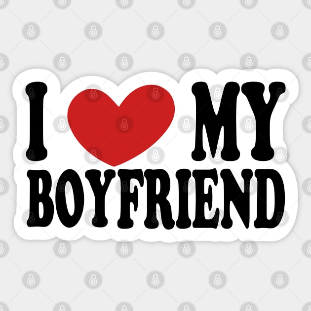 i love my boy friend Sticker by illustraa1